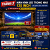 Thanh lý màn hình LED trong nhà 125 inch