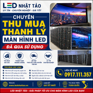 Thu Mua, Thanh Lý Màn Hình LED